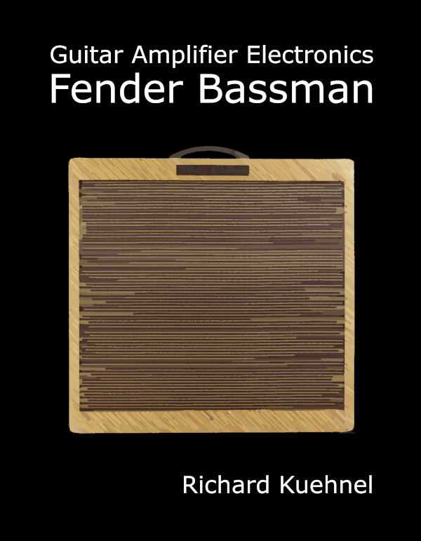 Guitar Amplifier Electronics: Fender Bassman